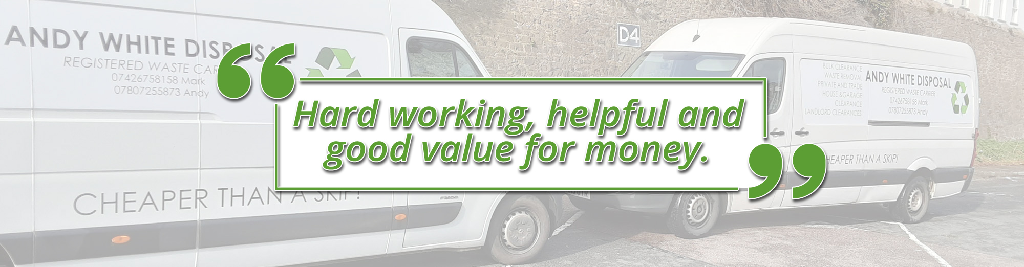 Testimonials for Andy White Disposal